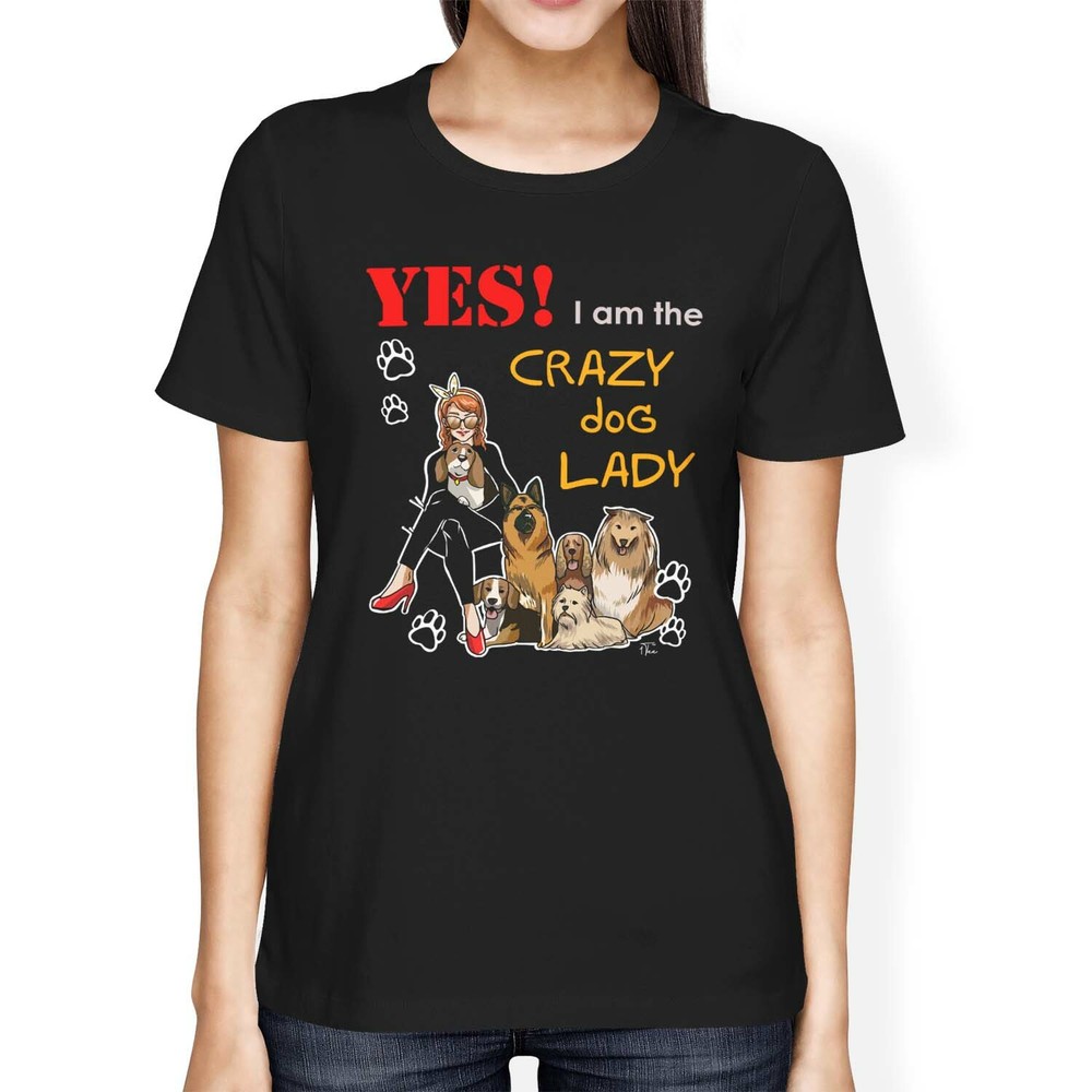 1Tee Womens Loose Fit Yes, I Am The Crazy Dog Lady T-Shirt