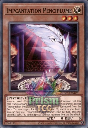 Impcantation Penciplume OP18-EN021 Ultra Rare Yugioh Card