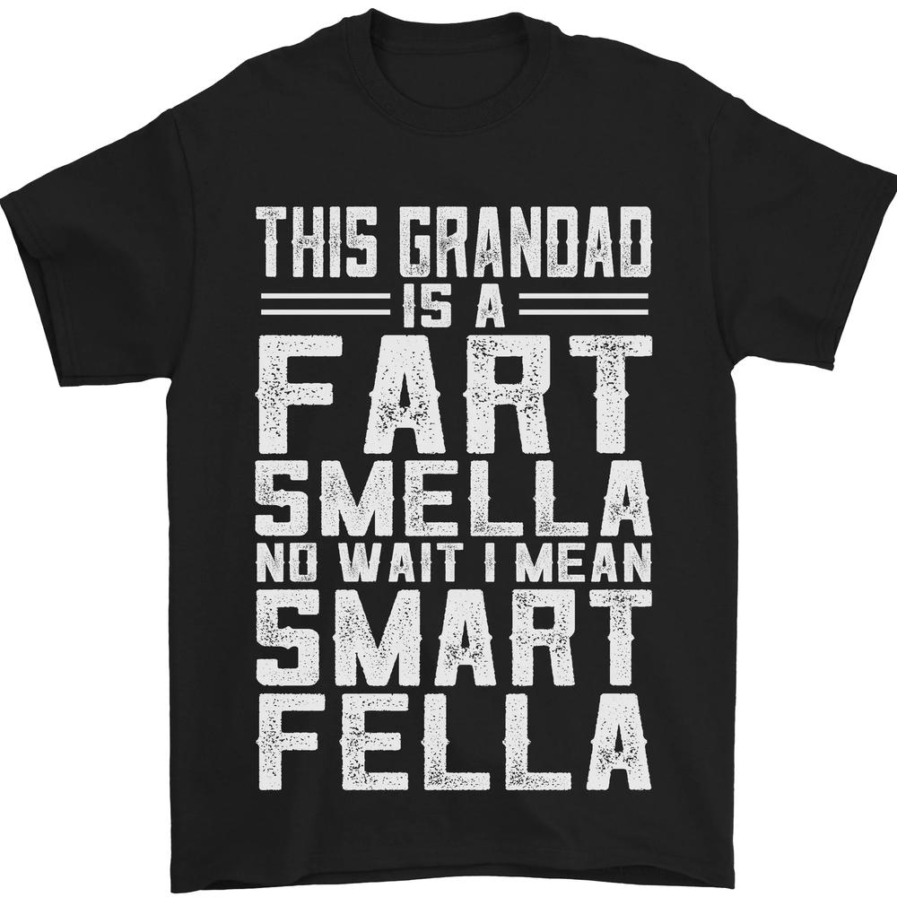 Grandad Is a Fart Smella Funny Fathers Day Mens T-Shirt 100% Cotton