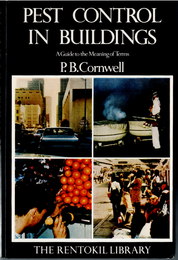 Pest Control in Buildings - A Guide to the Meaning of Terms ; by Cornwell - HC