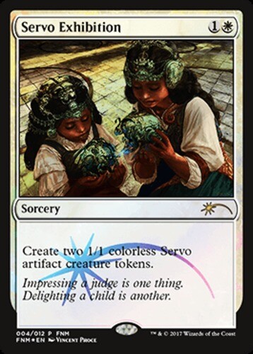 Servo Exhibition - Foil FNM 2017 x4 - FNM Promos - NM-Mint, English - FNM Promos