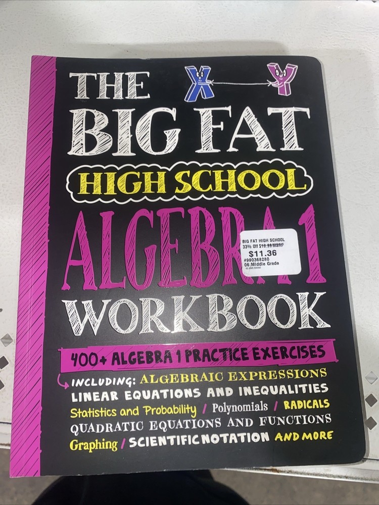 Big Fat High School Algebra 1 Workbook with 400+ Practice Exercises