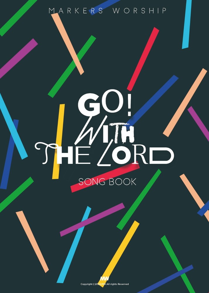 MARKERS WORSHIP GO WITH THE LORD Korea CCM Sheet Music Song Book