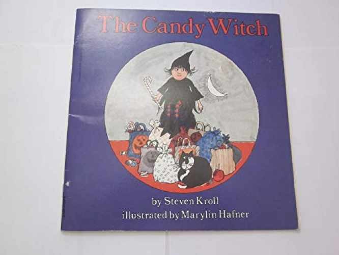 The Candy Witch by Steven Kroll - Spooky Fun Paperback Book