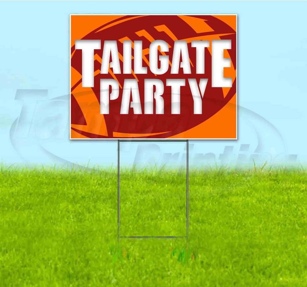 TAILGATE PARTY VINTAGE BUCS 18x24 Yard Sign WITH STAKE Corrugated FOOTBALL