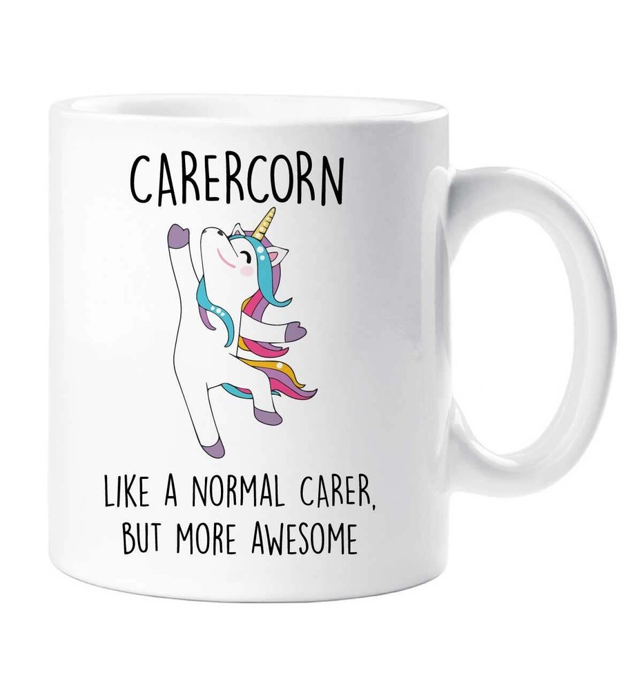 Unicorn Carer Mug - More Awesome Than A Normal Carer  