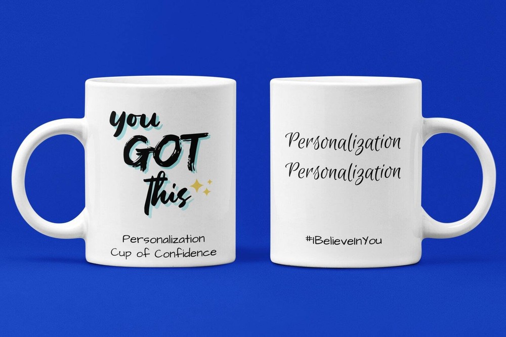 You Got This Personalized Inspirational Graduation Coffee Mug.custom Gifts Of
