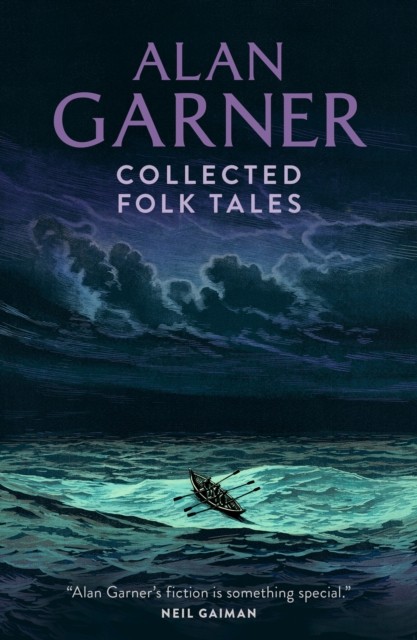 Collected Folk Tales A compelling collection of  by Alan Garner PAPERBACK