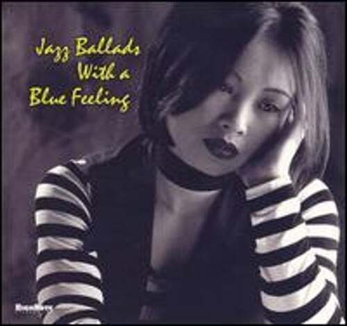 Jazz Ballads With a Blue Feeling by Various Artists: New