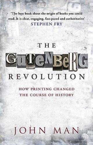 The Gutenberg Revolution: How Printing Changed the Course of History - GOOD