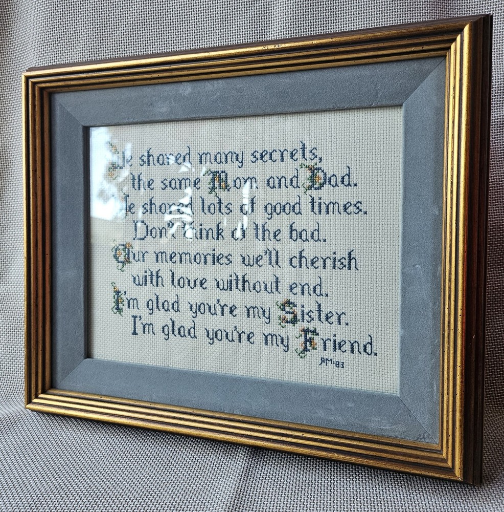 Vintage 1983 Completed Cross Stitch Sister Friend Poem Framed Matted Handmade
