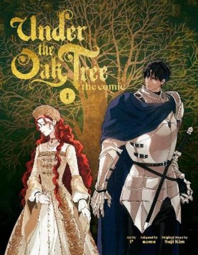 Suji Kim Under the Oak Tree: Volume 1 (The Comic) (Hardback)