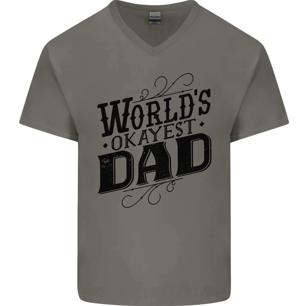 Worlds Okayest Dad Funny Fathers Day Mens V-Neck Cotton T-Shirt