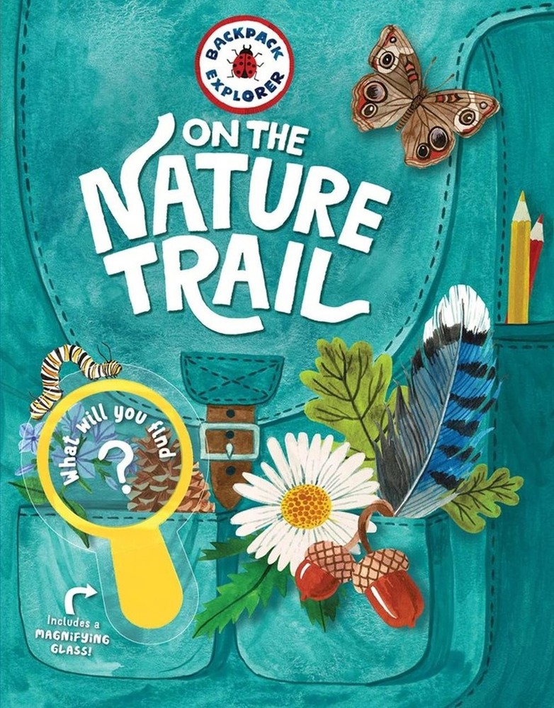 Backpack Explorer Nature Trail Adventure Hardcover by Storey Publishing 2018