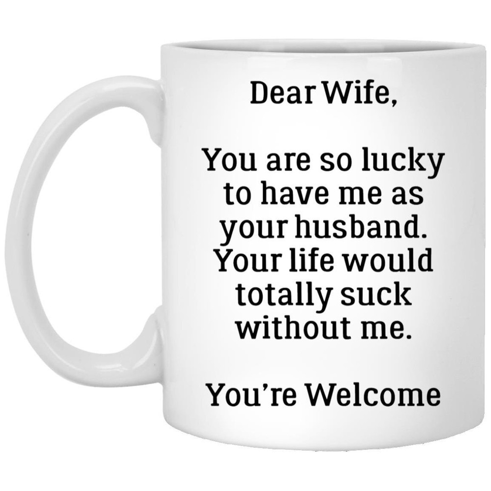 Funny Gift For Wife Letter For Wife Coffee Mugs Gift For Her Gift For Wife