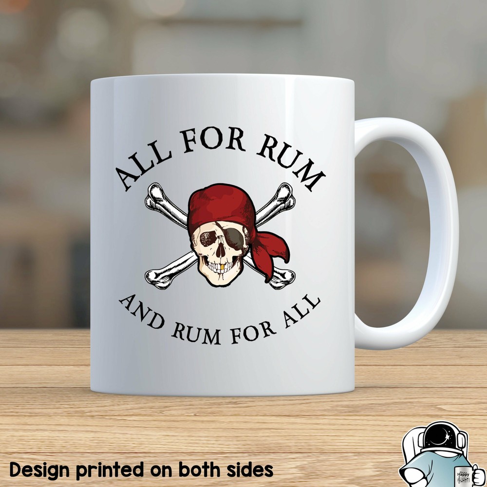 Pirate Mug All For Rum Rum For All Mug Pirate Party Gift Pirate Coffee Mug