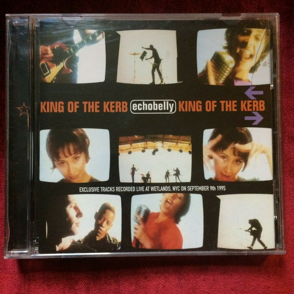 ECHOBELLY - KING OF THE KERB UK CD Single with exclusive live tracks