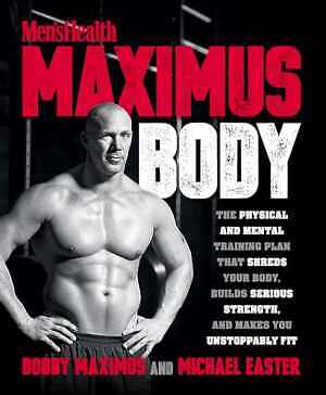 Maximus Body: The Physical and - Paperback, by Maximus Bobby; Easter - Good