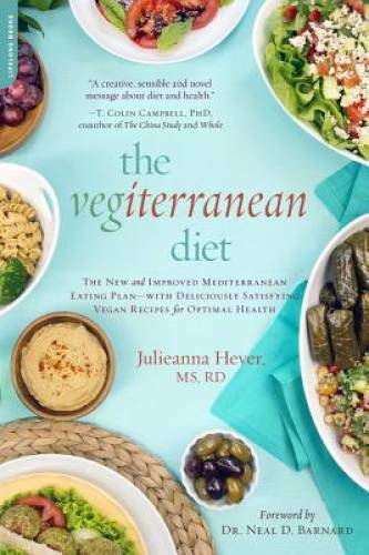 The Vegiterranean Diet: The New and Improved Mediterranean Eating Plan--w - GOOD