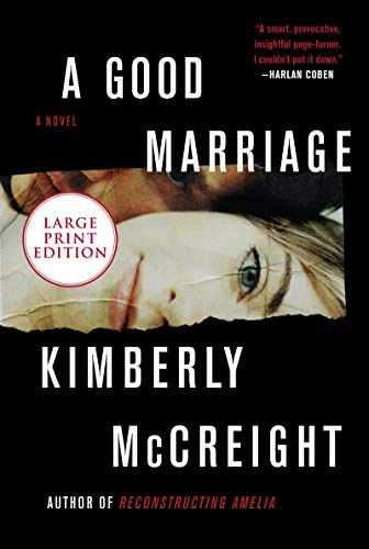 A Good Marriage: A Novel - Paperback, by McCreight Kimberly - Good