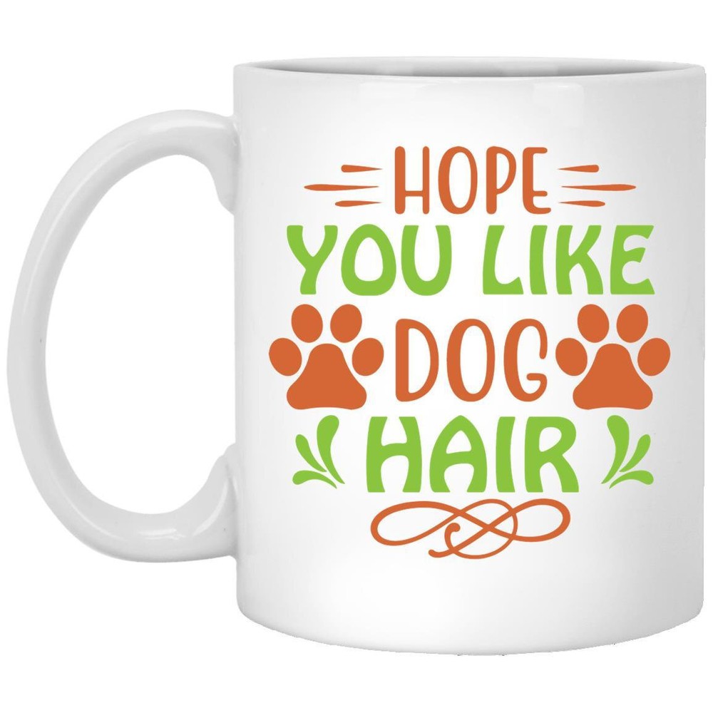 Dog Hair Coffee Mug Gift for Dog Lovers - Mom Dad Brother
