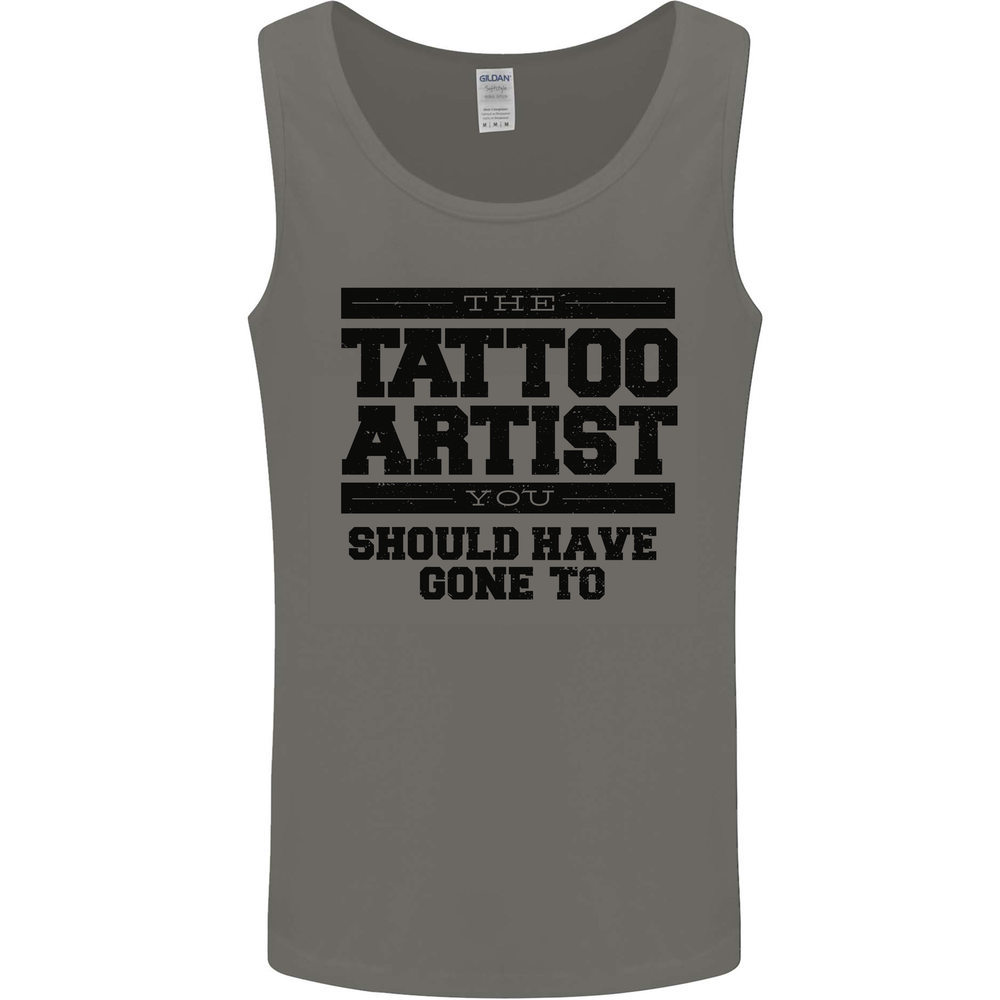 The Tattoo Artist You Should Have Gone to Mens Vest Tank Top