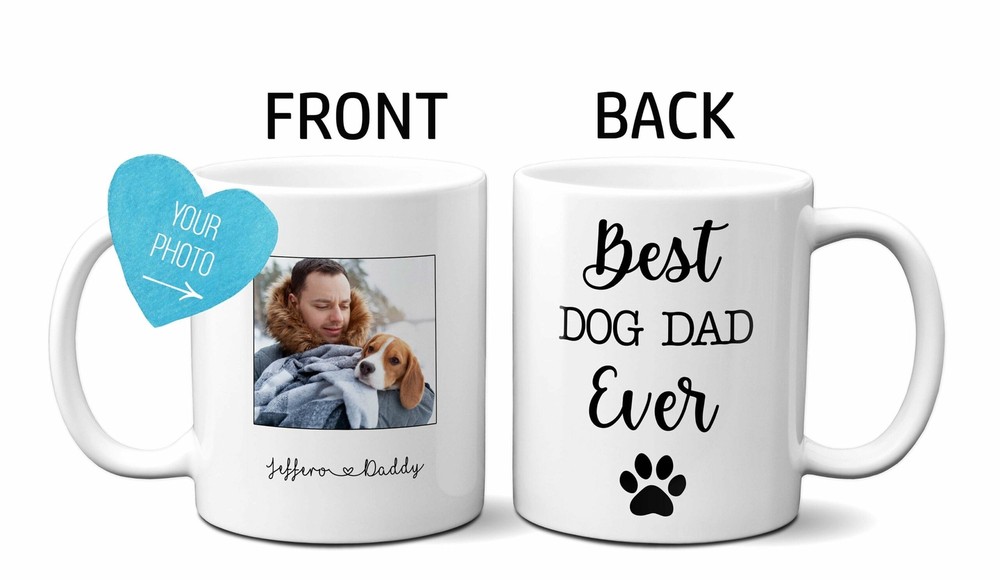 Coffee Tea Home Office Photo Mug Best Dog Dad Ever Father's Day Christmas