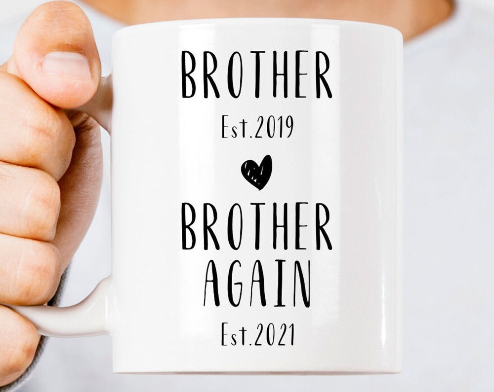 Brother Again Est Coffee Mug Brother Custom Date Pregnancy Announcement Son