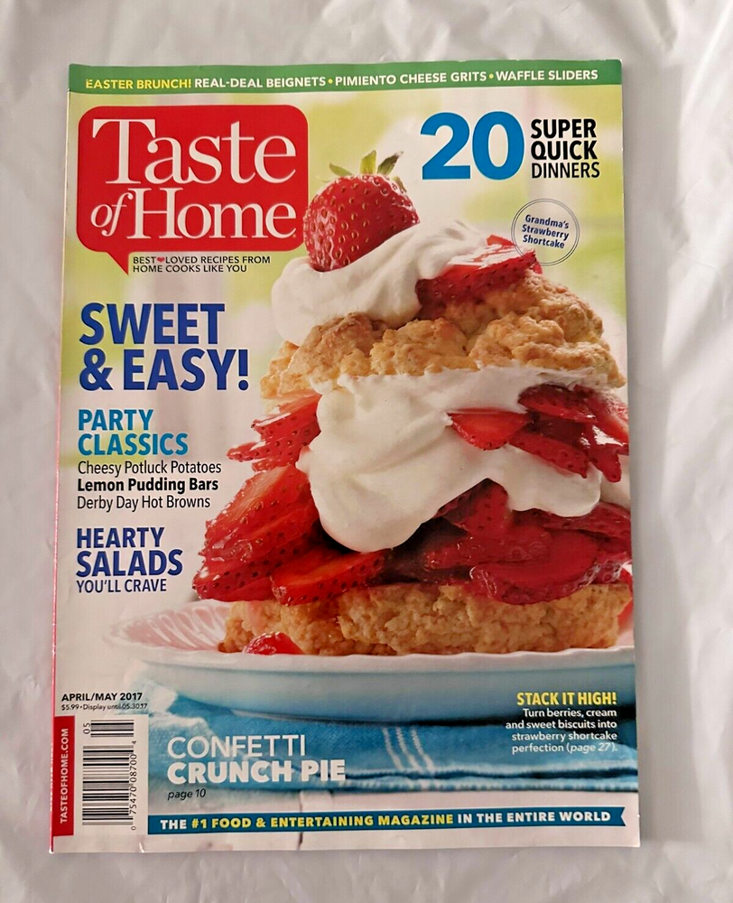 Taste of Home Magazine April/May 2017 - Sweet & Easy Recipes