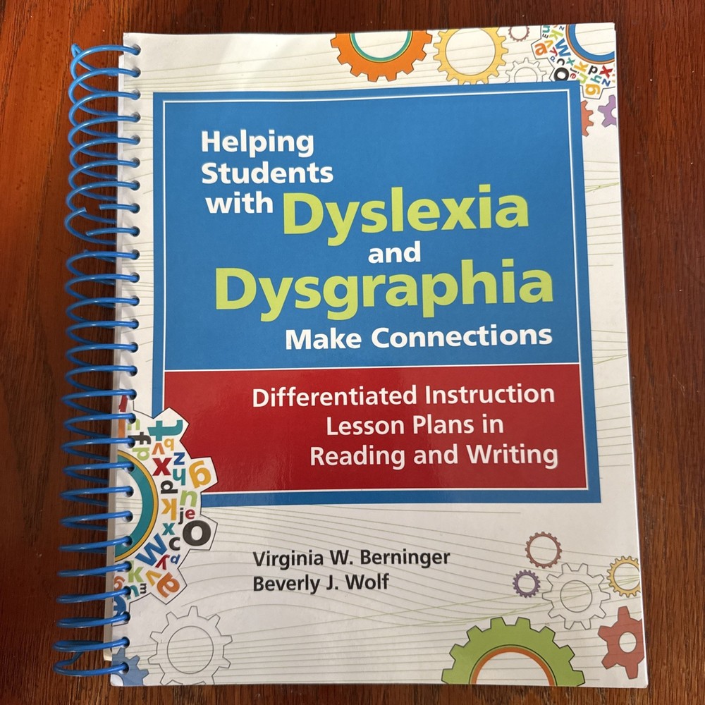 Helping Students with Dyslexia and Dysgraphia Make Connections : Differentiated
