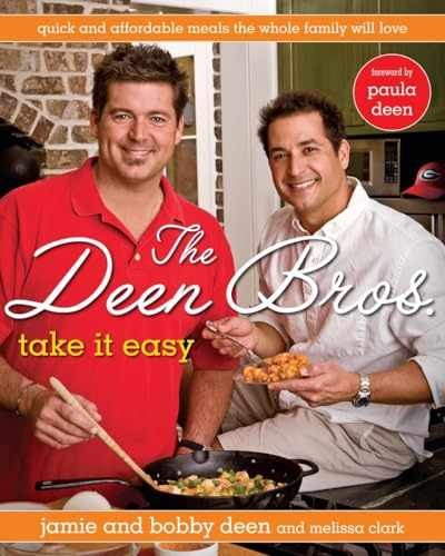 The Deen Bros. Take It Easy: Quick - Hardcover, by Deen Jamie; Deen - Very Good