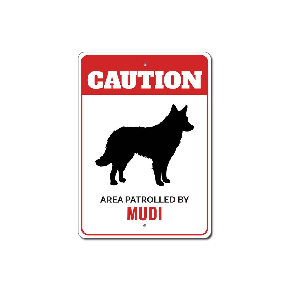 Patrolled By Mudi Caution Metal Sign Dog Kennel Pet Breed Canine K9 Paw Animal