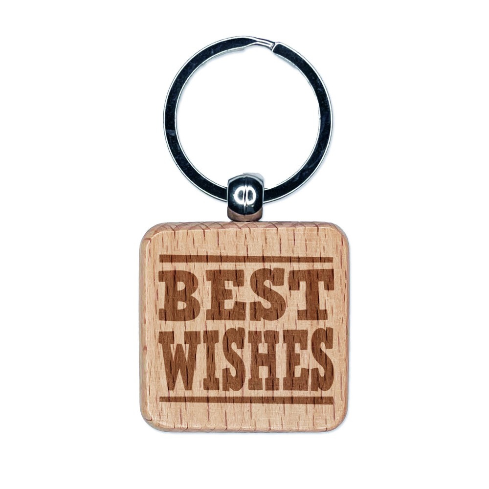 Best Wishes Fun Text Engraved Wood Square Keychain Tag Charm