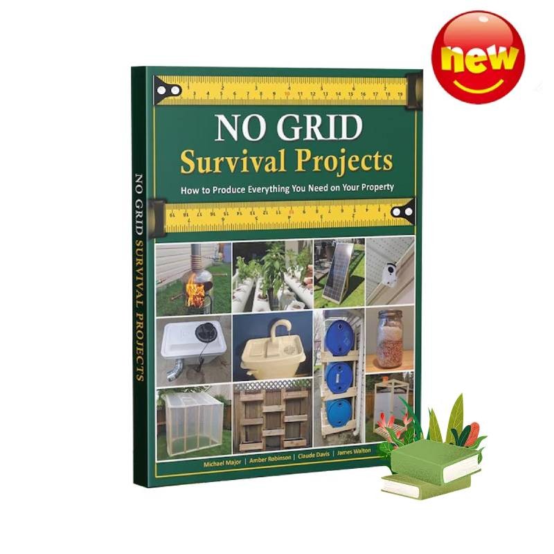 Off-Grid Survival Guide - Produce Everything You Need on Your Property - A5 Size