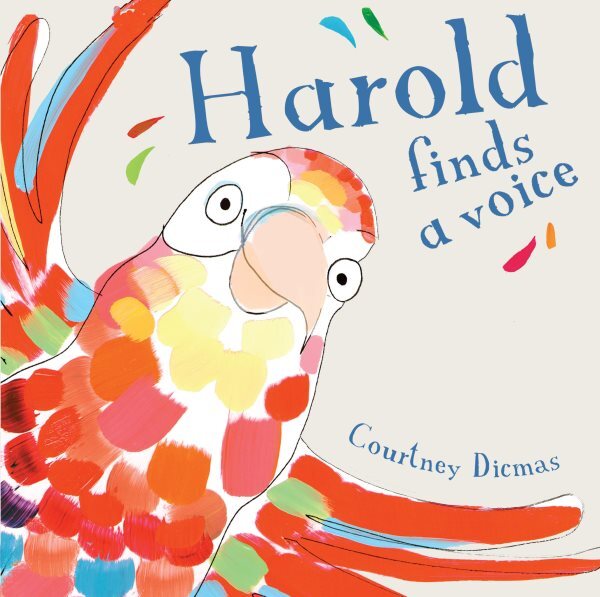 Harold Finds a Voice, Paperback by Dicmas, Courtney, Brand New, Free shipping...