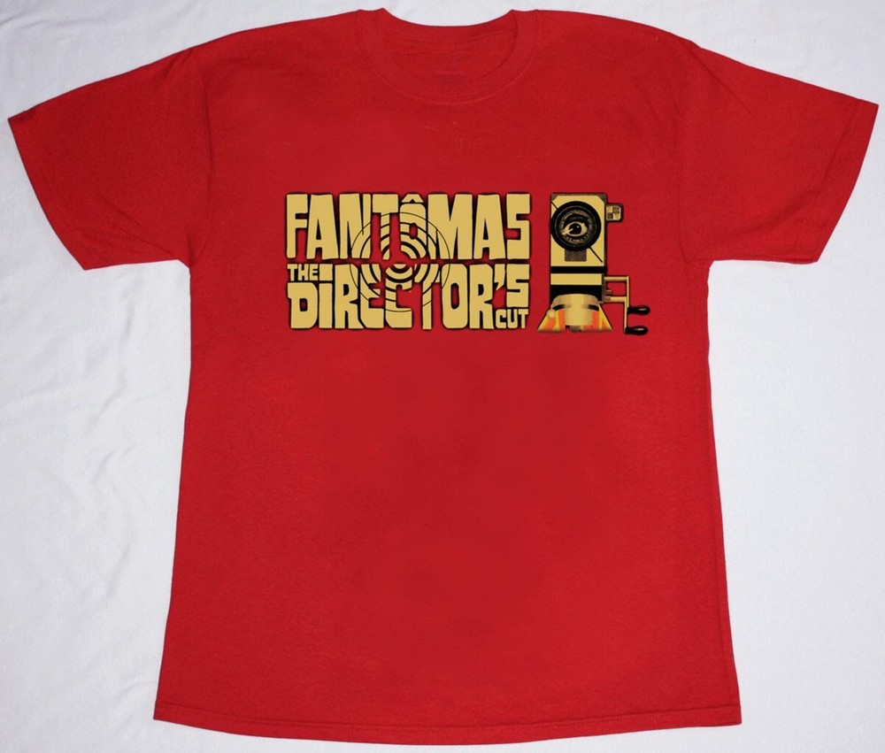 FANTOMAS THE DIRECTOR'S CUT NEW RED T-shirt Cotton Unisex Tee Size S-4XL BO939