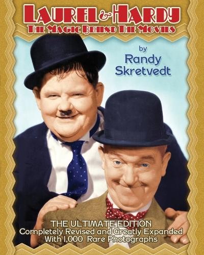 Randy Skretvedt Laurel & Hardy (Paperback)