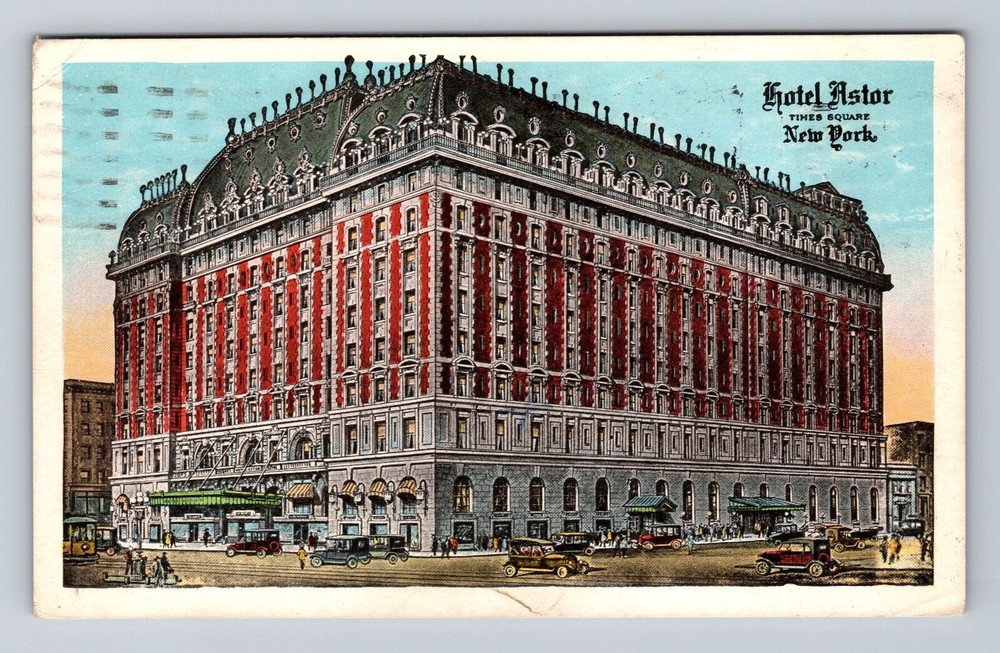 New York City NY-Hotel Astor, Souvenir, Antique, Vintage c1928 Postcard