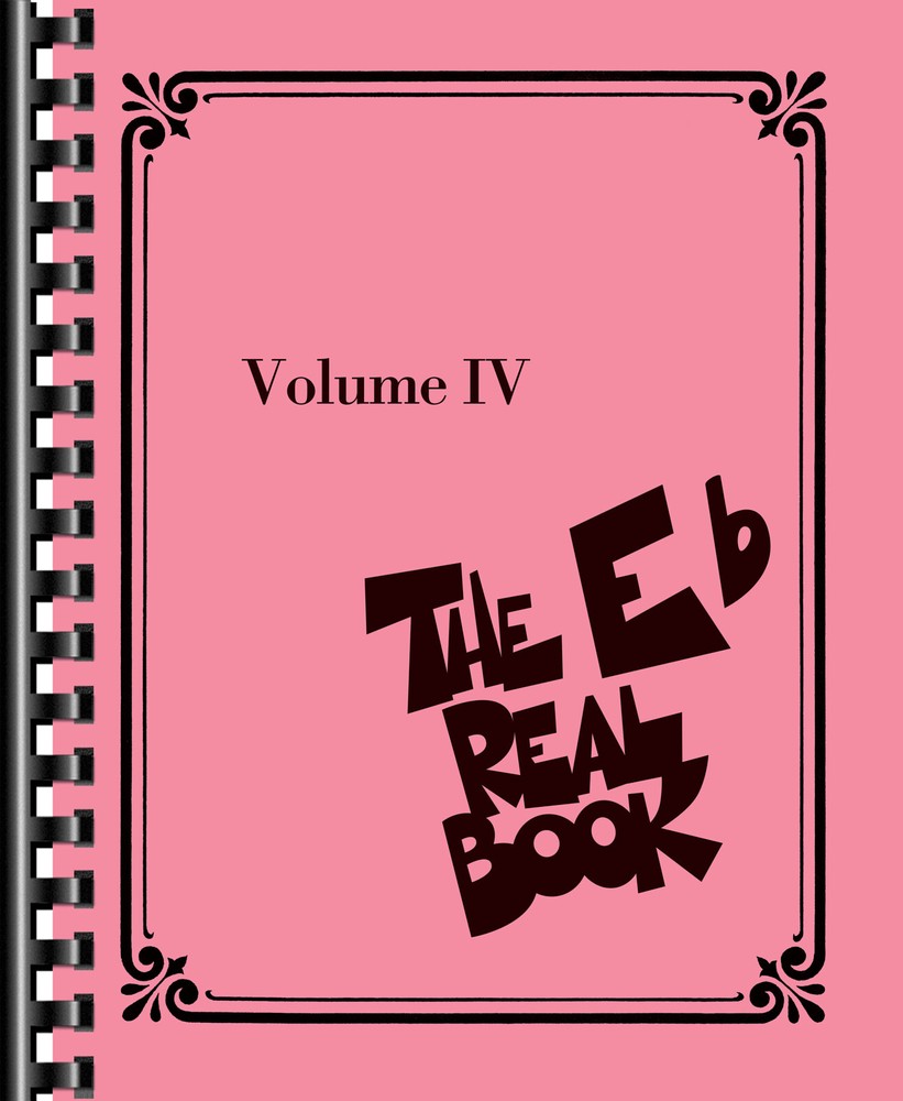 The Real Book Volume 4 for Eb Instruments Alto Sax Horn Fake Jazz Sheet Music
