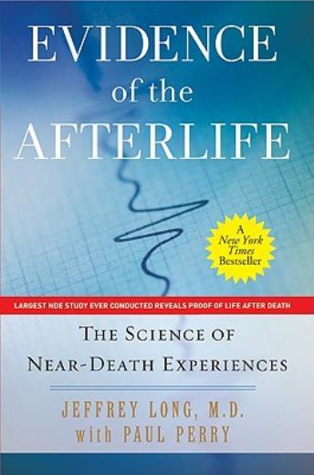 Evidence Of The Afterlife: The Science Of Near-Death Experiences