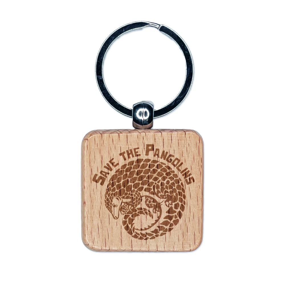 Save the Pangolins Endangered Species Engraved Wood Square Keychain Tag Charm