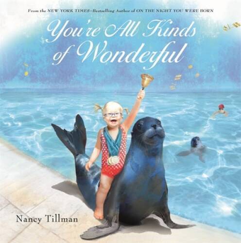 You're All Kinds of Wonderful - Hardcover By Tillman, Nancy - VERY GOOD