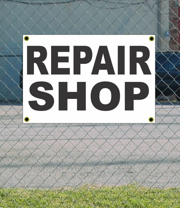 2x3 Repair Shop Banner Sign – Black & White, Discount Size & Price, Free Shipping