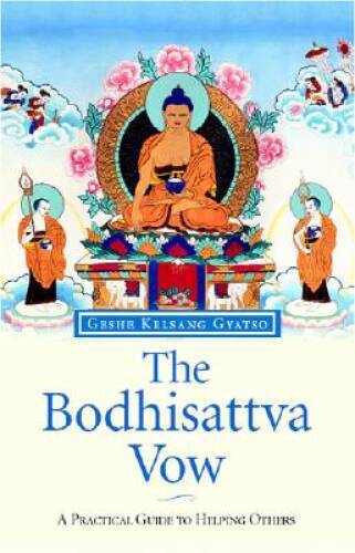 The Bodhisattva Vow Hardcover Guide to Helping Others in Good Condition