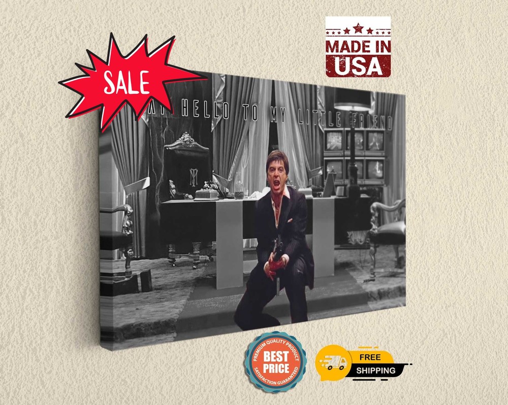 Scarface Tony Montana Say Hello to My Little Friends Gangster Chic Canvas Art Print  