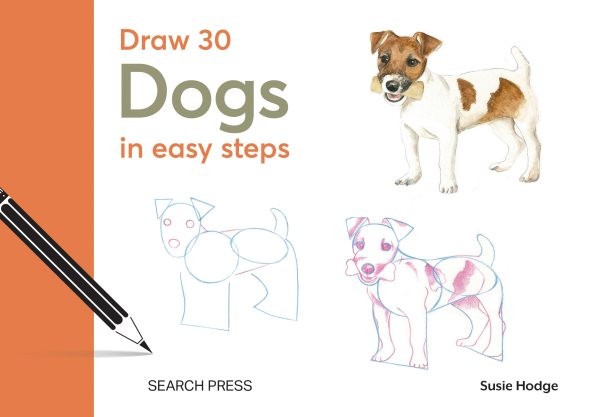 Draw 30: Dogs : In Easy Steps by Susie Hodge (2024, Hardcover)