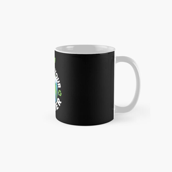 Respect Your Mother Redbubble Coffee Mug Classic Mug, Gift For Family