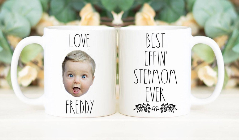 Best Effin' Stepmom Ever Mug Custom Face Mug Personalized With Photo Of Baby