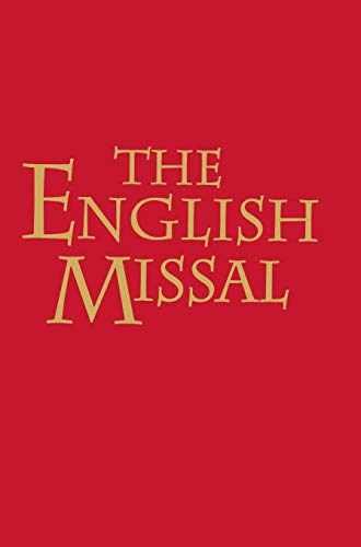 The English Missal - Hardcover, by Chilcott-Monk Julian - Very Good