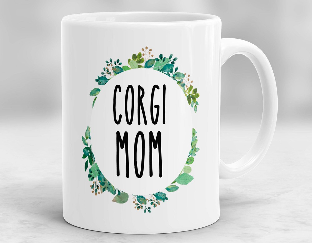 Corgi Mom Mug Perfect Gift for Dog Lovers and Corgi Owners